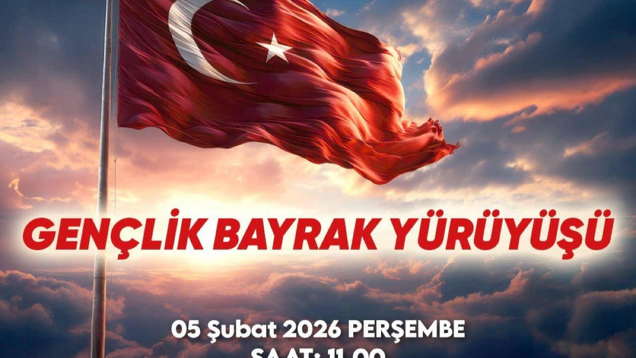 Tek Bayrak, Tek Vatan” temalı Gençlik Bayrak Yürüyüşü düzenlenecek.